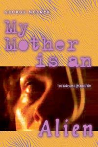 Produktbild: My Mother Is an Alien