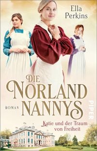 Produktbild: Die Norland Nannys - Katie und der Traum von Freiheit