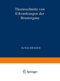 Produktbild: Thoraxschnitte von Erkrankungen der Brustorgane