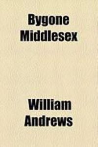 Produktbild: Bygone Middlesex