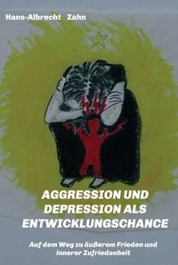 Produktbild: Aggression und Depression als Entwicklungschance