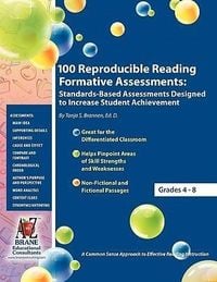 Produktbild: 100 Reproducible Reading Formative Assessments: Standards-Based Assessments Designed to Increase Student Achievement