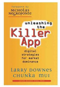 Produktbild: Unleashing the Killer App: Digital Strategies for Market Dominance