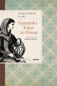 Produktbild: Taassuk-i Talat ve Fitnat