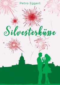 Produktbild: Silvesterk&uuml;sse