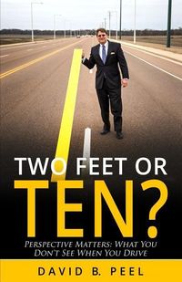 Produktbild: Two Feet or Ten?: Perspective Matters: What You Don't See When You Drive
