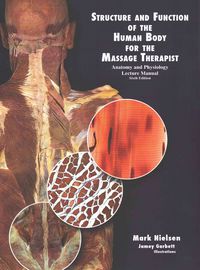 Produktbild: Structure and Function of the Human Body for the Massage Therapist