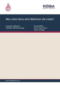 Produktbild: Was n&uuml;tzt denn dem M&auml;dchen die Liebe?