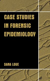 Produktbild: Case Studies in Forensic Epidemiology