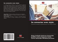 Produktbild: Se connecter avec style: