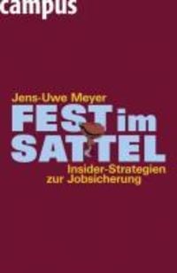 Produktbild: Fest im Sattel. Insider-Strategien zur Jobsicherung