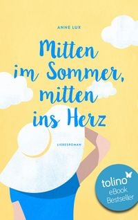 Produktbild: Mitten im Sommer, mitten ins Herz