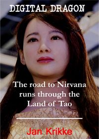 Produktbild: Digital Dragon: The Road to Nirvana Runs Through the Land of Tao