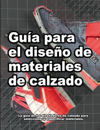 Produktbild: Gu&iacute;a para el dise&ntilde;o de materiales de calzado