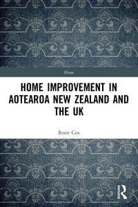 Produktbild: Home Improvement in Aotearoa New Zealand and the UK