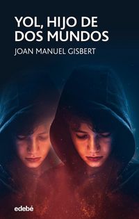 Produktbild: Gisbert, J: Yol, hijo de dos mundos