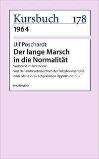 Produktbild: Der lange Marsch in die Normalit&auml;t