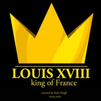 Produktbild: Louis XVIII, King of France
