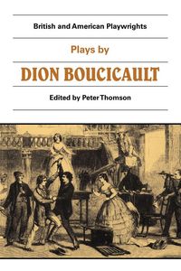 Produktbild: Plays by Dion Boucicault