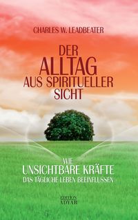 Produktbild: Der Alltag aus spiritueller Sicht