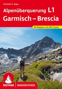 Bild vom Artikel Alpenüberquerung L1 Garmisch – Brescia vom Autor Christian K. Rupp