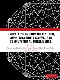 Produktbild: Innovations in Computer Vision, Communication Systems, and Computational Intelligence