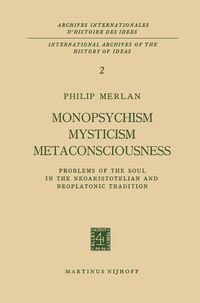 Produktbild: Monopsychism Mysticism Metaconsciousness