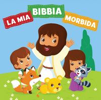 Produktbild: La mia Bibbia morbida