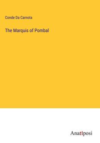Produktbild: The Marquis of Pombal