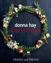 Produktbild: Hay, D: Donna Hay Christmas Feasts and Treats