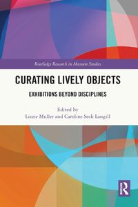 Produktbild: Curating Lively Objects