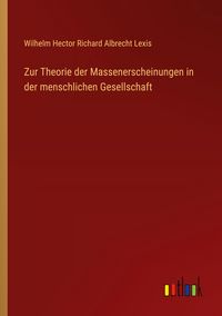 Produktbild: Zur Theorie der Massenerscheinungen in der menschlichen Gesellschaft