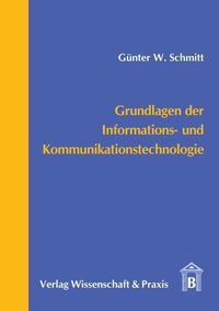 Produktbild: Grundlagen der Informations- und Kommunikationstechnologie.