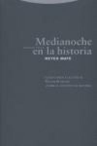 Produktbild: Medianoche en la historia : comentarios a la tesis de Walter Benjamin "Sobre el concepto de iron&iacute;a"