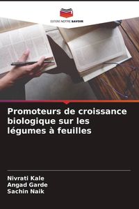 Produktbild: Promoteurs de croissance biologique sur les l&eacute;gumes &agrave; feuilles
