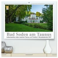 Produktbild: Bad Soden am Taunus (hochwertiger Premium Wandkalender 2027 DIN A2 quer), Kunstdruck in Hochglanz