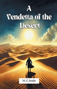Produktbild: A Vendetta Of The Desert