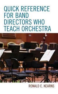 Produktbild: Quick Reference for Band Directors Who Teach Orchestra