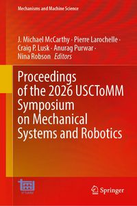 Produktbild: Proceedings of the 2026 USCToMM Symposium on Mechanical Systems and Robotics