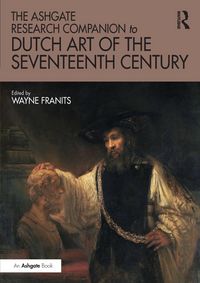 Produktbild: The Ashgate Research Companion to Dutch Art of the Seventeenth Century