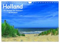 Produktbild: Holland - Die Nordsee von Zandvoort bis Breskens (Wandkalender 2026 DIN A4 quer), CALVENDO Monatskalender