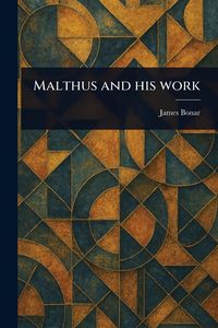 Produktbild: Malthus and His Work