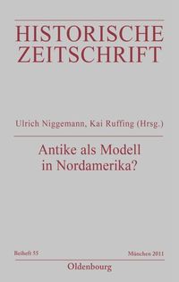 Produktbild: Antike als Modell in Nordamerika?
