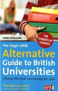 Produktbild: Dudgeon, P: The Virgin 2008 Alternative Guide to British Uni