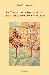 Produktbild: La feerique ou la symphonie de l