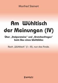 Produktbild: Am W&uuml;hltisch der Meinungen (IV)