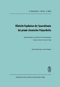 Produktbild: Klinische Ergebnisse der Synovektomie bei prim&auml;r chronischer Polyarthritis