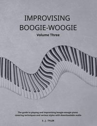 Produktbild: Improvising Boogie-Woogie Volume Three