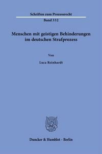 Produktbild: Menschen mit geistigen Behinderungen im deutschen Strafprozess
