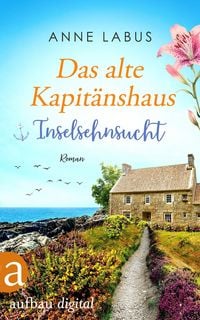 Produktbild: Das alte Kapit&auml;nshaus - Inselsehnsucht
